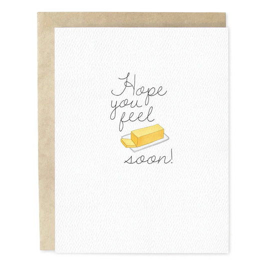 Feel Butter Soon Card