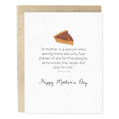 Pie Quote Mother's Day Card